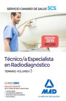 Técnico/A Especialista En Radiodiagnóstico Del Servicio Canario De Salud. Temario Volumen 3