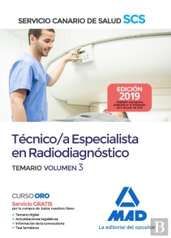 Bertrand.pt - Técnico/A Especialista En Radiodiagnóstico Del Servicio Canario De Salud. Temario Volumen 3