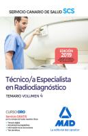 Técnico/A Especialista En Radiodiagnóstico Del Servicio Canario De Salud. Temario Volumen 4