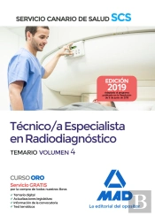 Técnico/A Especialista En Radiodiagnóstico Del Servicio Canario De Salud. Temario Volumen 4
