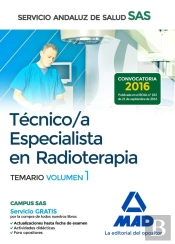 Técnico/A Especialista En Radioterapia Del Servicio Andaluz De Salud. Temario Específico Volumen 1