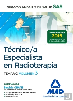 Bertrand.pt - Técnico/A Especialista En Radioterapia Del Servicio Andaluz De Salud. Temario Específico Volumen 3