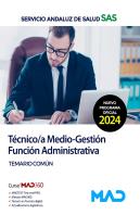 Tecnico/A Medio-Gestion Funcion Administrativa Del Sas Opcion Administracion Gen