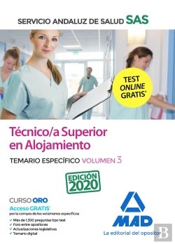Bertrand.pt - Técnico/A Superior De Alojamiento Del Servicio Andaluz De Salud. Temario Específico Volumen 3