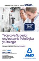 Técnico/A Superior En Anatomía Patológica Y Citología Del Servicio Gallego De Salud. Temario Específ