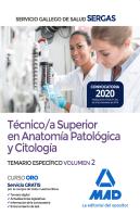 Técnico/A Superior En Anatomía Patológica Y Citología Del Servicio Gallego De Salud. Temario Específ
