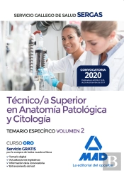 Técnico/A Superior En Anatomía Patológica Y Citología Del Servicio Gallego De Salud. Temario Específ