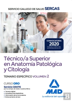 Bertrand.pt - Técnico/A Superior En Anatomía Patológica Y Citología Del Servicio Gallego De Salud. Temario Específ