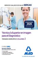 Técnico/A Superior En Imagen Para El Diagnóstico Del Servicio Gallego De Salud. Temario Específico V