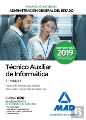 Técnico Auxiliar De Informática De La Administración General Del Estado. Temario Bloque Ii Y Iii Pro
