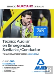 Técnico Auxiliar En Emergencias Sanitarias/Conductor Del Servicio Murciano De Salud. Temario Parte E