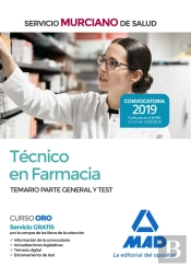 Técnico En Farmacia Del Servicio Murciano De Salud. Temario Parte General Y Test