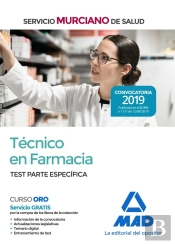 Técnico En Farmacia Del Servicio Murciano De Salud. Test Temario Parte Específica