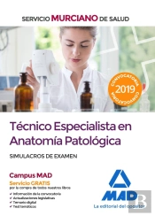 Técnico Especialista En Anatomía Patológica Del Servicio Murciano De Salud. Simulacros De Examen
