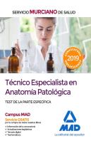 Técnico Especialista En Anatomía Patológica Del Servicio Murciano De Salud. Test Parte Específica