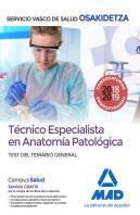 Técnico Especialista En Anatomía Patológica Del Servicio Vasco De Salud-Osakidetza. Test Temario Gen