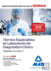 Técnico Especialista En Laboratorio De Diagnóstico Clínico Del Servicio Madrileño De Salud. Volumen