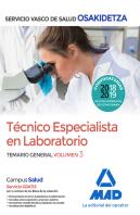 Técnico Especialista En Laboratorio De Osakidetza-Servicio Vasco De Salud. Temario General Volumen 3