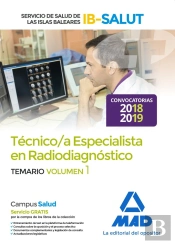 Técnico Especialista En Radiodiagnóstico Del Servicio De Salud De Las Illes Balears (Ib-Salut). Tema