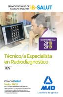 Técnico Especialista En Radiodiagnóstico Del Servicio De Salud De Las Illes Balears (Ib-Salut). Test
