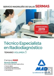 Técnico Especialista En Radiodiagnóstico Del Servicio Madrileño De Salud. Volumen 3