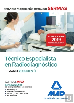 Bertrand.pt - Técnico Especialista En Radiodiagnóstico Del Servicio Madrileño De Salud. Volumen 4
