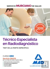 Técnico Especialista En Radiodiagnóstico Del Servicio Murciano De Salud. Test De La Parte Específica