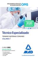 Técnico Especializado De Los Organismos Públicos De Investigación. Temario De Materias Comunes Volum