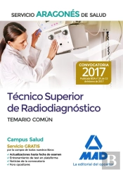 Técnico Superior De Radiodiagnóstico Del Servicio Aragonés De Salud. Temario Parte Común