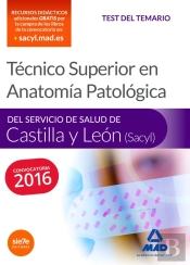 Técnico Superior En Anatomía Patológica, Del Servicio De Salud De Castilla Y León (Sacyl). Test