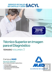 Técnico Superior En Imagen Para El Diagnóstico Del Servicio De Salud De Castilla Y León (Sacyl). Tem
