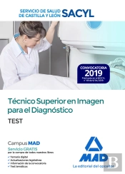 Técnico Superior En Imagen Para El Diagnóstico Del Servicio De Salud De Castilla Y León (Sacyl). Tes