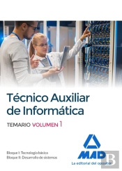 Técnicos Auxiliares De Informática. Temario Volumen 1
