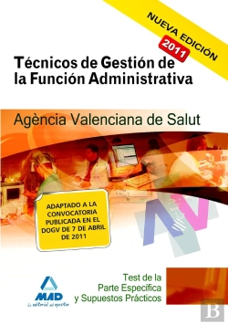 Bertrand.pt - Técnicos De Gestión De La Función Administrativa De La Agencia Valenciana De Salud. Test De La Parte