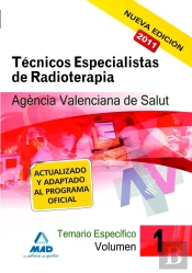 Técnicos Especialistas De Radioterapia De La Agencia Valenciana De Salud. Temario Específico. Volume