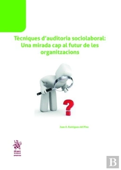 Bertrand.pt - Tècniques D´Auditoria Sociolaboral: Una Mirada Cap Al Futur De Les Organitzacions