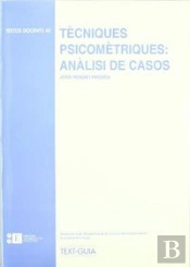 Tècniques Psicomètriques: Anàlisi De Casos