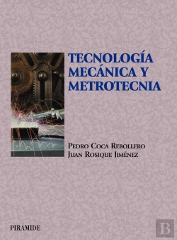 Bertrand.pt - Tecnolog¡A Mecánica Y Metrotecnia