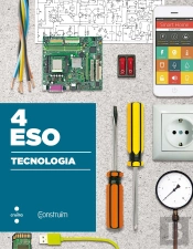 Tecnologia. 4 Eso. Construïm