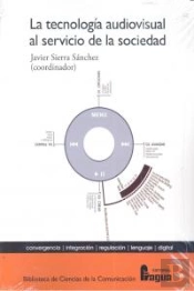 Tecnologia Audiovisual Al Servicio De La Sociedad,La