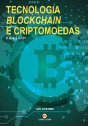 Tecnologia, Blockchain e Criptomoedas