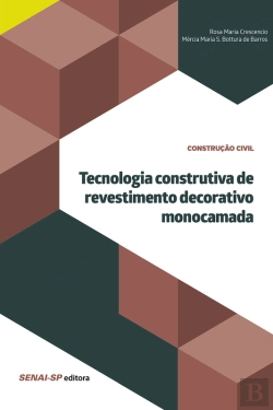 Bertrand.pt - Tecnologia Construtiva De Revestimento Decorativo Monocamada