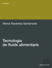 Tecnologia De Fluids Alimentaris