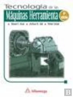 Bertrand.pt - Tecnología De Las Maquinas Herramienta 6ª