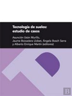 Bertrand.pt - Tecnología De Suelos: Estudio De Casos
