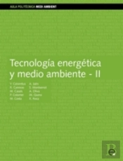 Tecnología Energética Y Medio Ambiente Ii