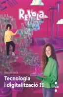 Tecnologia I Digitalitzacio. 3 Eso. Revola. Cruilla