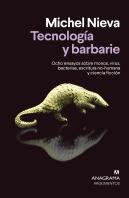 Tecnologia Y Barbarie