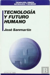 Tecnologia Y Futuro Humano