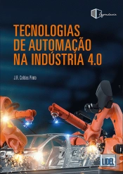 Tecnologias de Automação na Indústria 4.0